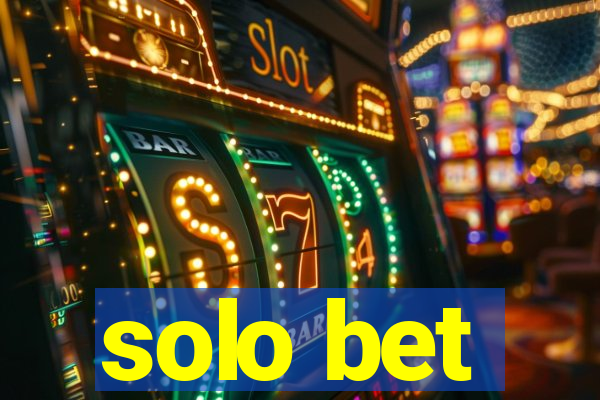 solo bet